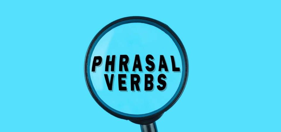 phrasal verbs